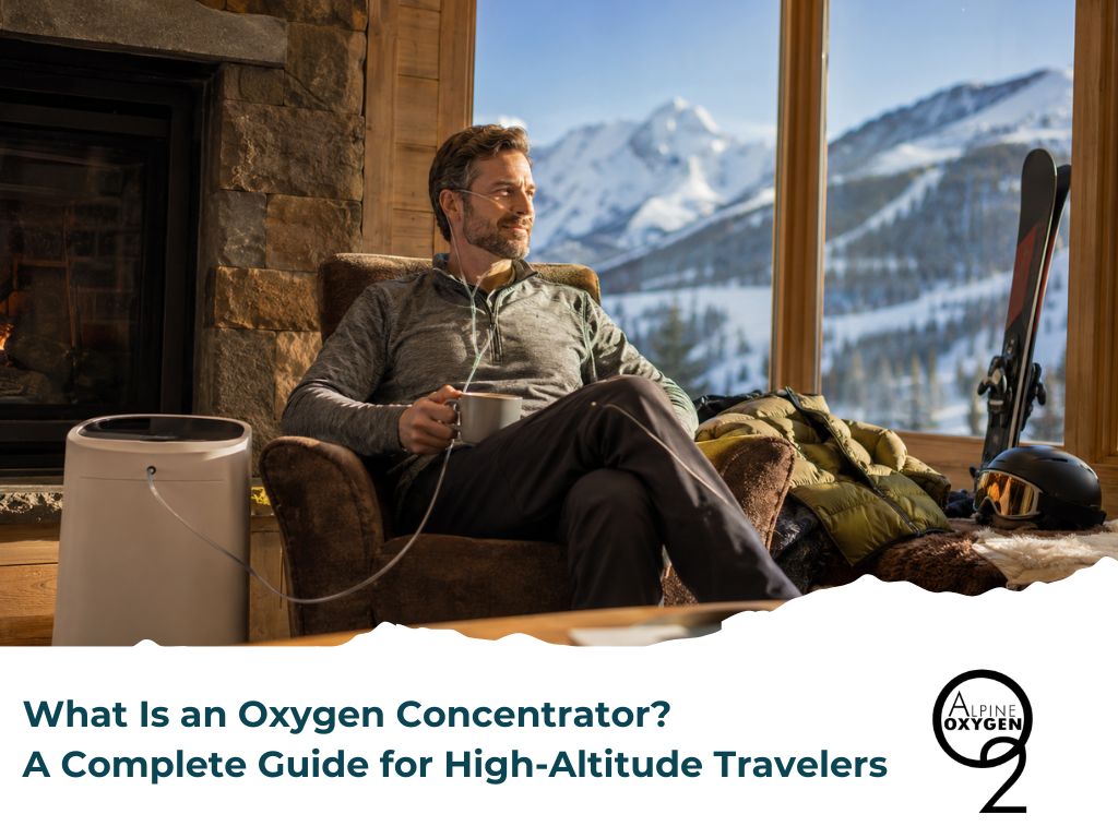 Man using an oxygen concentrator while relaxing in a mountain home with snowy peaks outside.